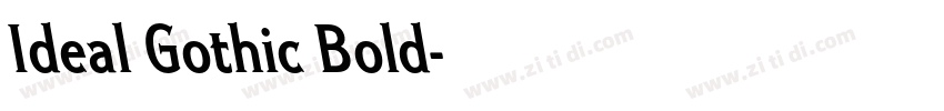 Ideal Gothic Bold字体转换